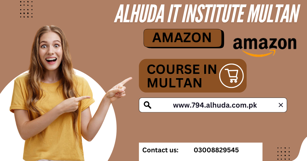 Amazon Courses in Multan